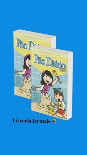 Pão diário kids - Novas aventuras: Uma meditação para cada dia do ano