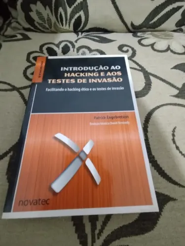 Livro Introdução ao Hacking e aos Testes de Invasão - Patrick Engebretson