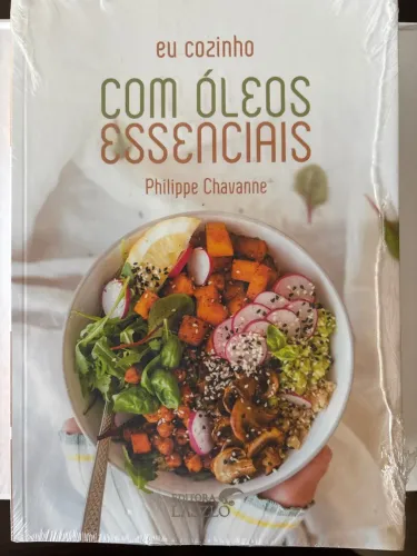 Livro de Receitas - Eu Cozinho com Óleos Essenciais