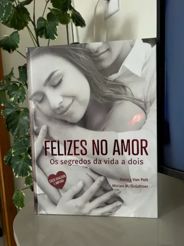 Livro Felizes no Amor Novo Lacrado Os Segredos da Vida a Dois