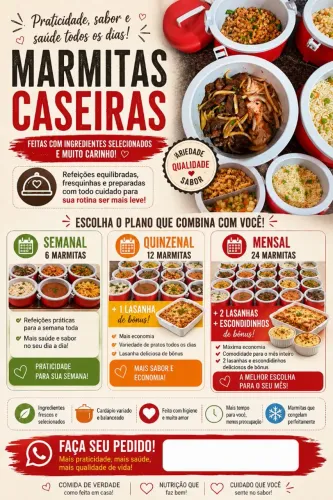 Venha comer bem com marmitas e quentinhas Deliciosas 
