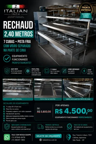 RECHAUD EM AÇO INOX 2,40 METROS COM 7 CUBAS E PISTA FRIA - COMPLETO E PRONTO PARA USO