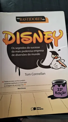 livro "Nos Bastidores da Disney: Os segredos do sucesso da 