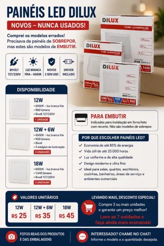 ? PAINÉIS LED DILUX NOVOS - NUNCA USADOS!