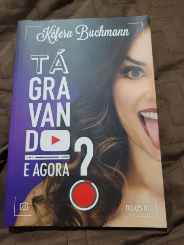 Livro tá gravando e agora? Da kéfera buchmann