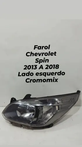 Farol Chevrolet Spin 2013 2014 2015 2016 2017 2018 Lado Esquerdo Cromomix