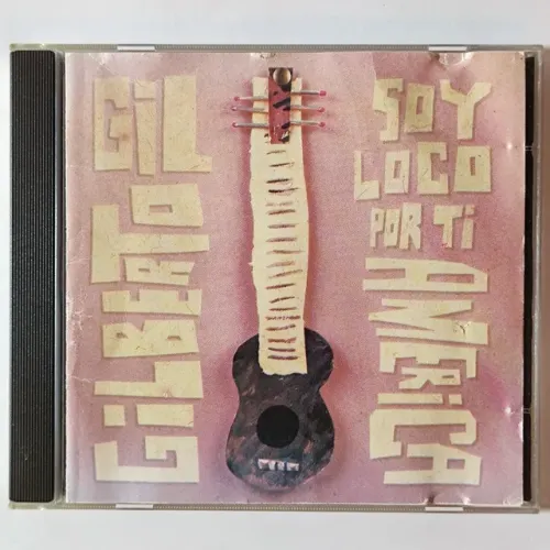 CD Gilberto Gil - Soy Loco Por Ti America