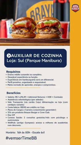 AUXILIAR DE COZINHA - BRAYAN BURGER SUL (Parque Manibura)