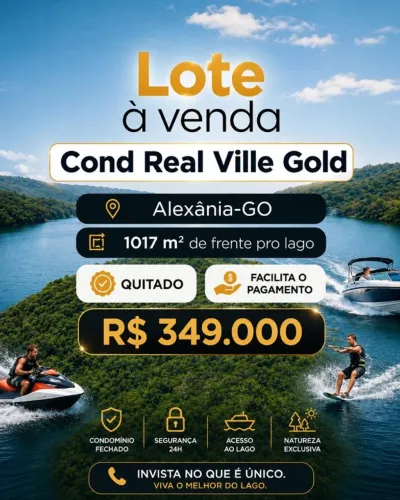 LOTE 1017 M² REAL VILLE GOLD - LAGO CORUMBÁ IV (ÁGIO OU QUITADO)
