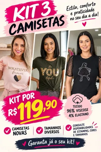 Kit 3 Camisetas femininas novas 