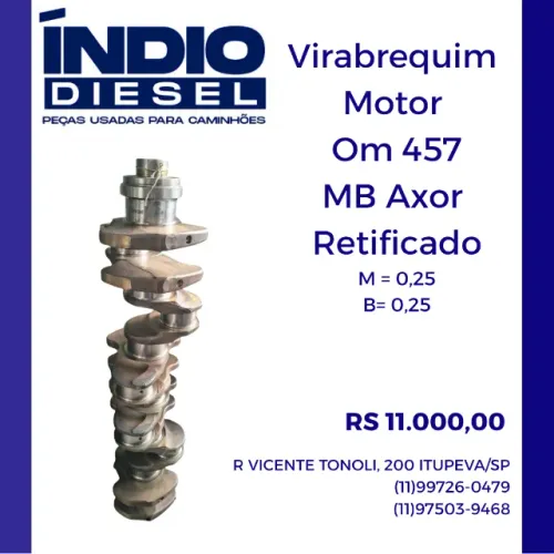 Virabrequim MB Om 457 Retificado - Mancal e Biela 0,25