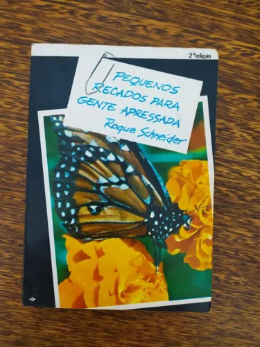 Pequenos Recados Para Gente Apressada