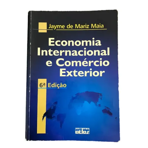 Livro Economia Internacional e Comércio Exterior - 6ª Edição