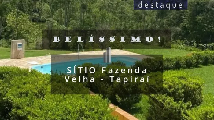 SÍTIO PARA VENDA EM FAZENDA VELHA TAPIRAÍ SP