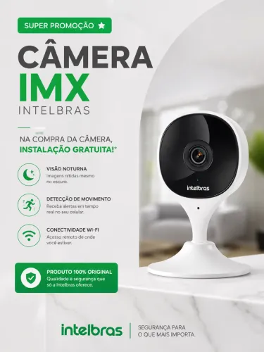 Câmera Intelbras instalação gratuita