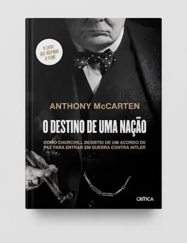 ANTHONY MCCARTEN - O DESTINO DE UMA NAÇÃO