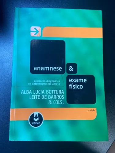 Livro enfermagem anamnese e exame físico