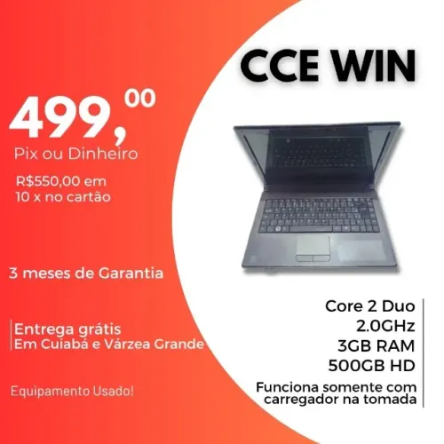 Notebook CCE WIN - 3GB Ram + 500GB de HD com Garantia e Parcelado no cartão!!