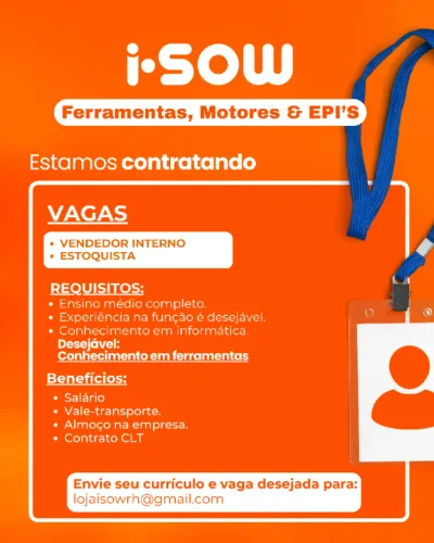 Vagas Vendedor Interno e Estoquista