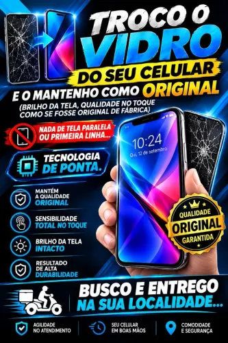 ?Troco o vidro do seu celular ou a tela