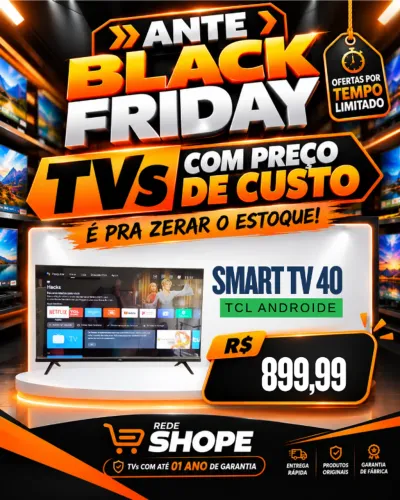 ANTE BLACK FRIDAY- SMART TV 40 TCL R$ 899