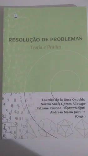 Resolução de Problemas, Teoria e Prática