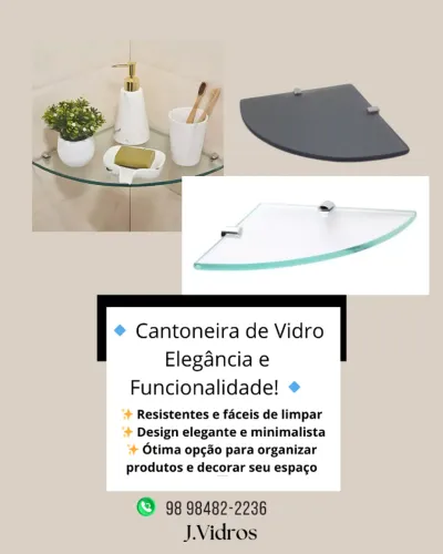J.Vidros - Cantoneira de Vidro com suporte incluso
