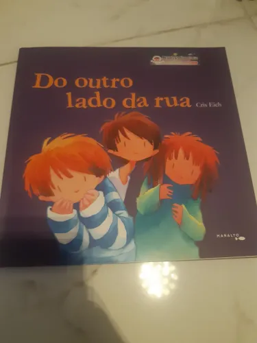 Do outro lado da rua - Livro Infantil