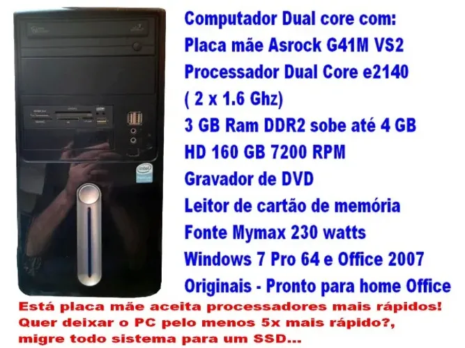 computador Dual-core E2140 ( 2 x 1.6 Ghz )