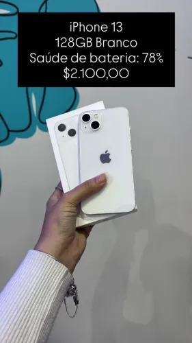 iPhone 13 / 128GB / Branco / Saúde de bateria 78% / R$ 2.100,00