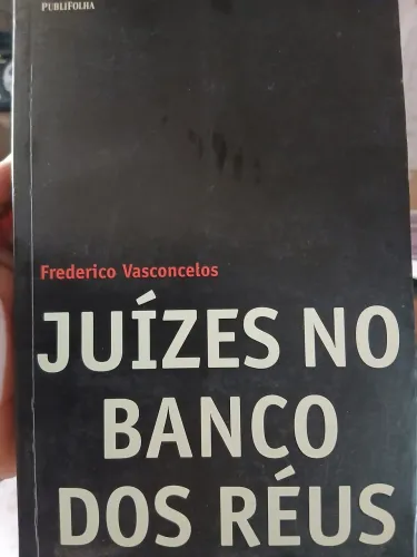 Juízes no Banco dos Réus