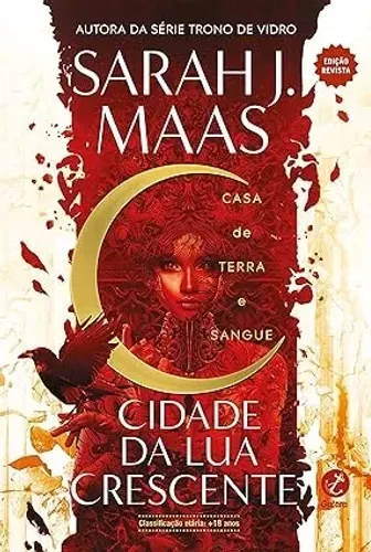Livro Cidade da Lua Crescente - Casa de Terra e Sangue Vol 1