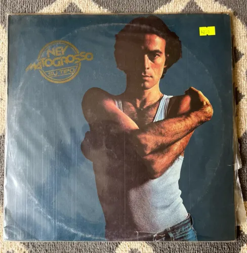 álbum "Seu Tipo", de Ney Matogrosso, 1979 pelo selo Elektra
