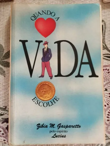 LIVRO QUANDO A VIDA ESCOLHE