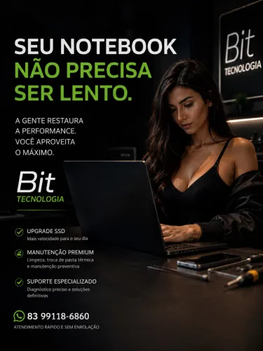 ASSISTÊNCIA TÉCNICA ESPECIALIZADA EM NOTEBOOK E COMPUTADOR EM JOÃO PESSOA - BIT TECNOLOGIA