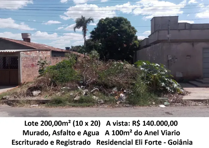 Lote 200,00m² (A 100m² do Anel Viario) Residencial Eli Forte
