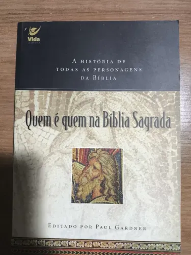 Livro Quem é Quem na Bíblia Sagrada - Edição Completa