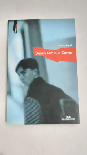 Livro Denny Tem Que Correr