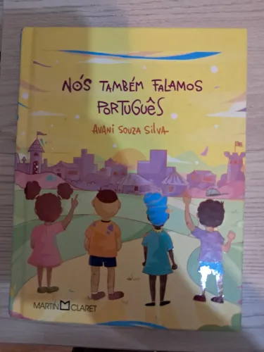 Nos também falamos português