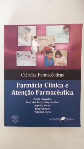 Farmácia Clínica e Atenção Farmacêutica 2008 Silvia Storpirtis