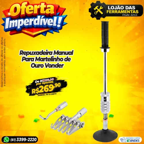 Repuxadeira Manual Para Martelinho de Ouro Vonder