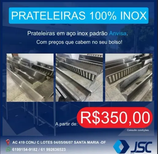 Prateleiras 100% inox á partir de R$350,00