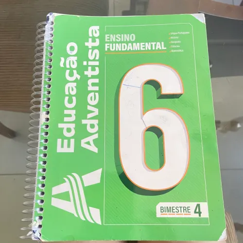 Livro Educação Adventista 6º Ano - Ensino Fundamental - Bimestre 4
