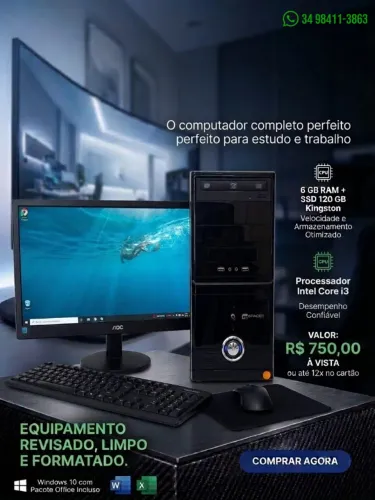 Computador Completo Intel core i3 | 6 GB RAM | SSD 120 GB Kingston - Até 12x no cartão