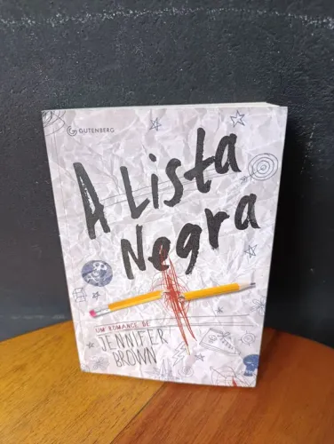 LIVRO A LISTA NEGRA - JENNIFER BROWN ED. GUTENBERG 