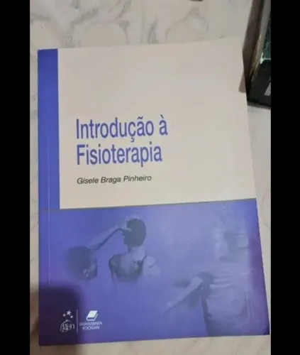 Introdução à Fisioterapia - Gisele Braga Pinheiro
