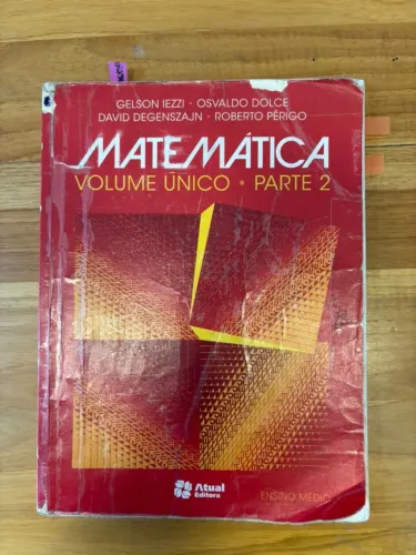 Livro Matemática Volume Único Parte 2 Gelson Lezzi Atual Editora Ensino Médio Usado