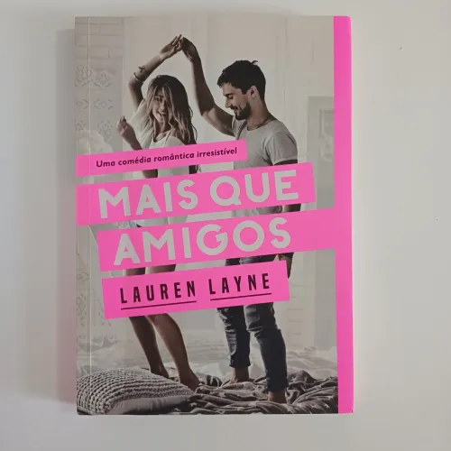 Livro Mais que Amigos - Lauren Layne