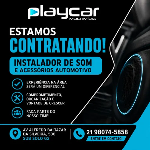 Vaga aberta!faça parte da equipe Playcar Multimídia 