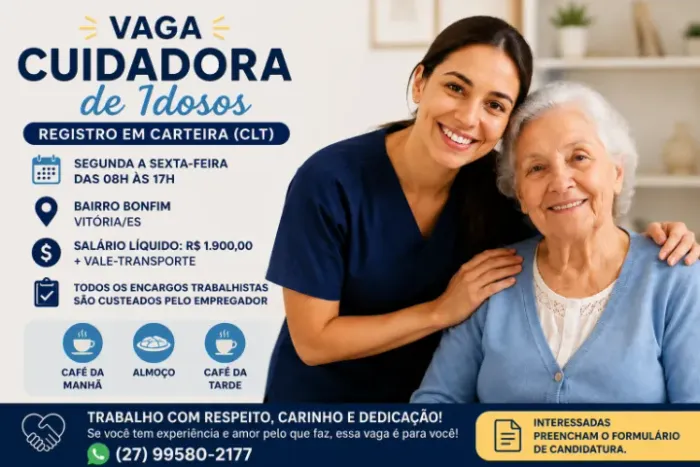 VAGA PARA CUIDADORA DE IDOSOS - CLT
